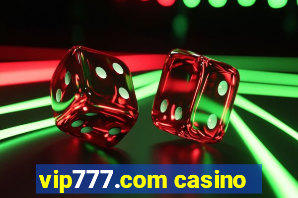 vip777.com casino